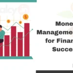 Money Management Tips for Personal Financial Success