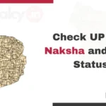 Check UP Bhu Naksha Online (upbhunaksha.gov.in)